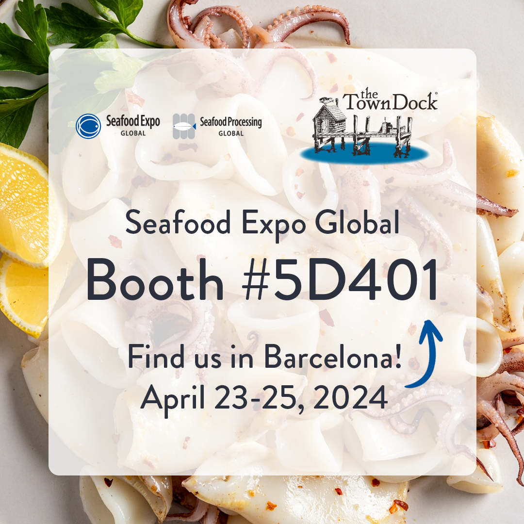 Hero of prepped calamari with text of The Town Dock attending Seafood Expo Global in Barcelona, Spain.